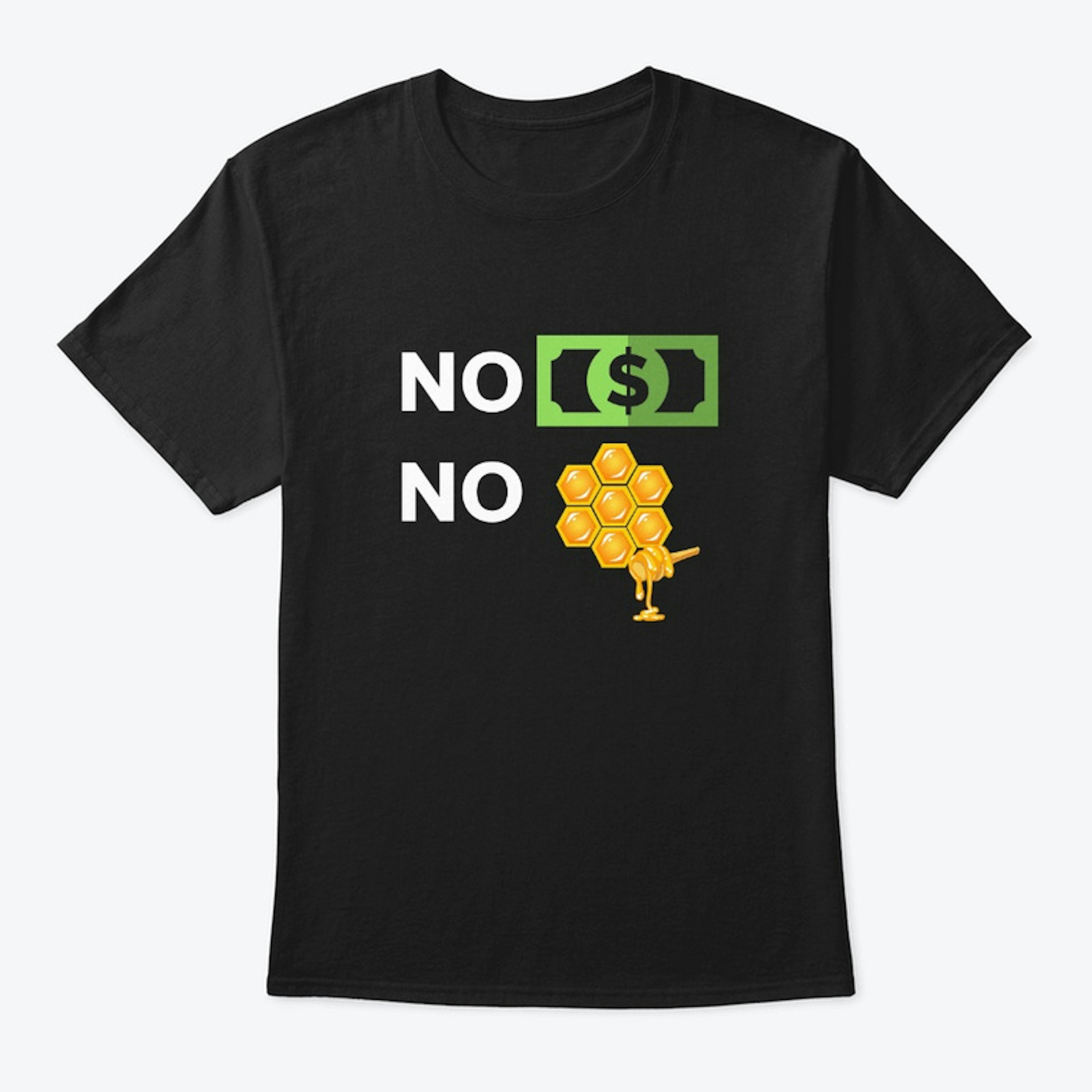 NO MONEY, NO HONEY! Collection