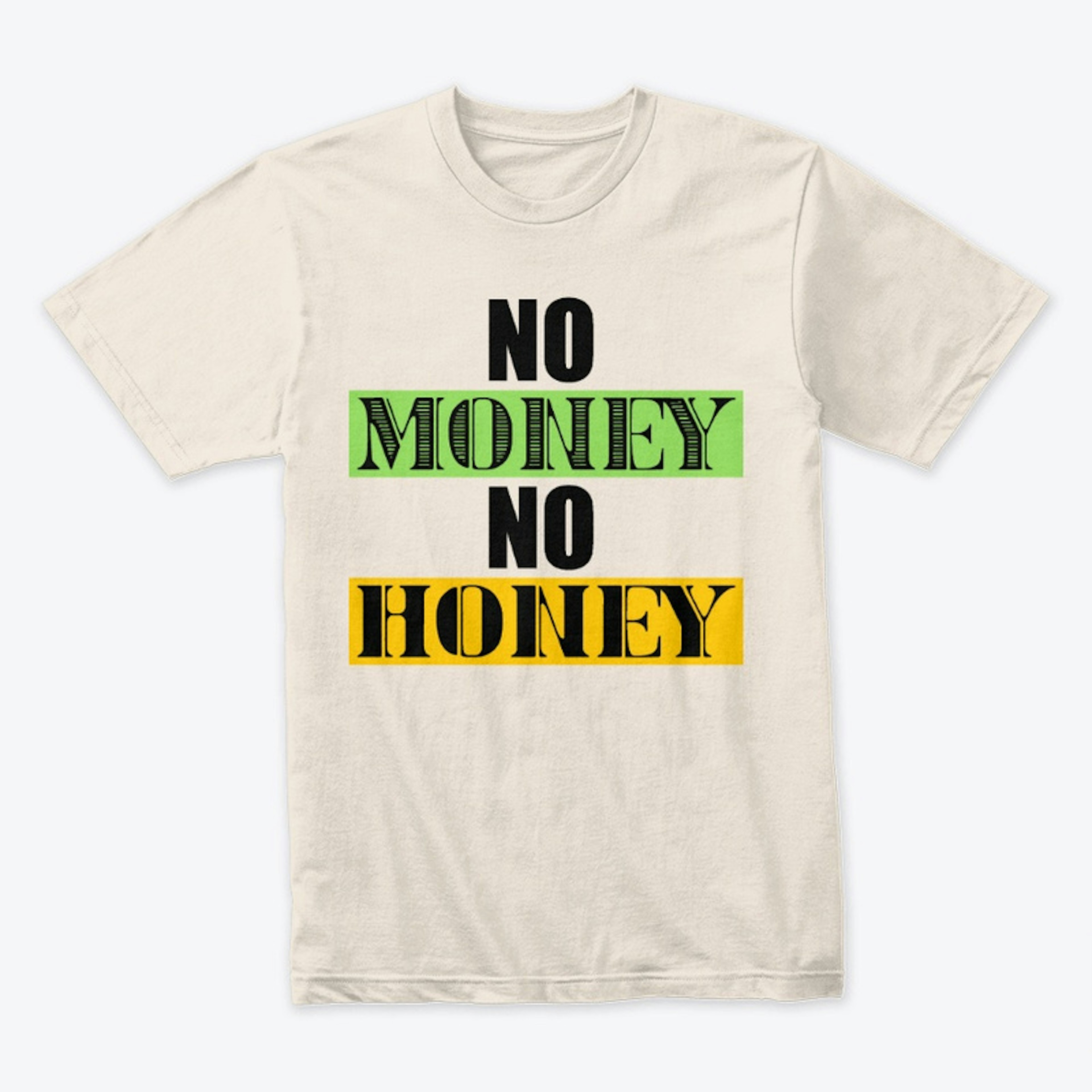 NO MONEY, NO HONEY! Collection II