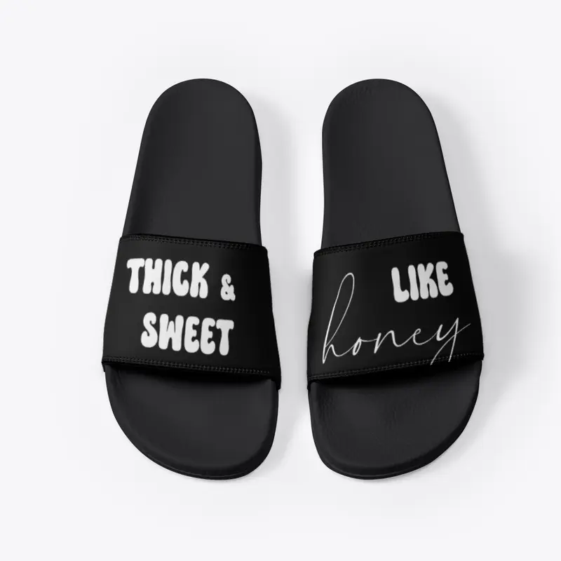 THICK AND SWEET! (WHT FONT)