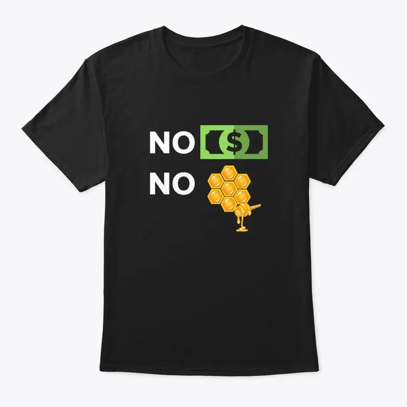 NO MONEY, NO HONEY! Collection